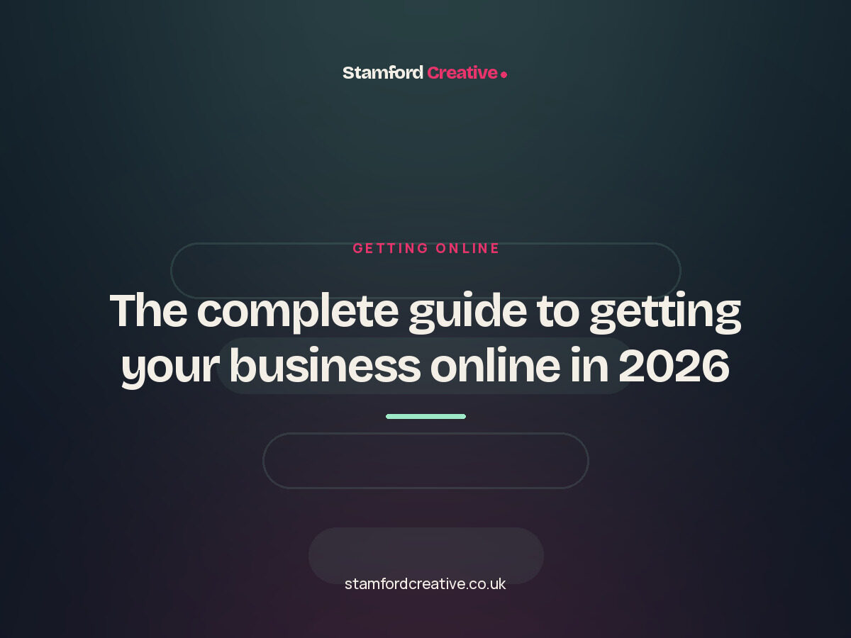 Stamford Creative article: “The complete guide to getting your business online in 2026”.