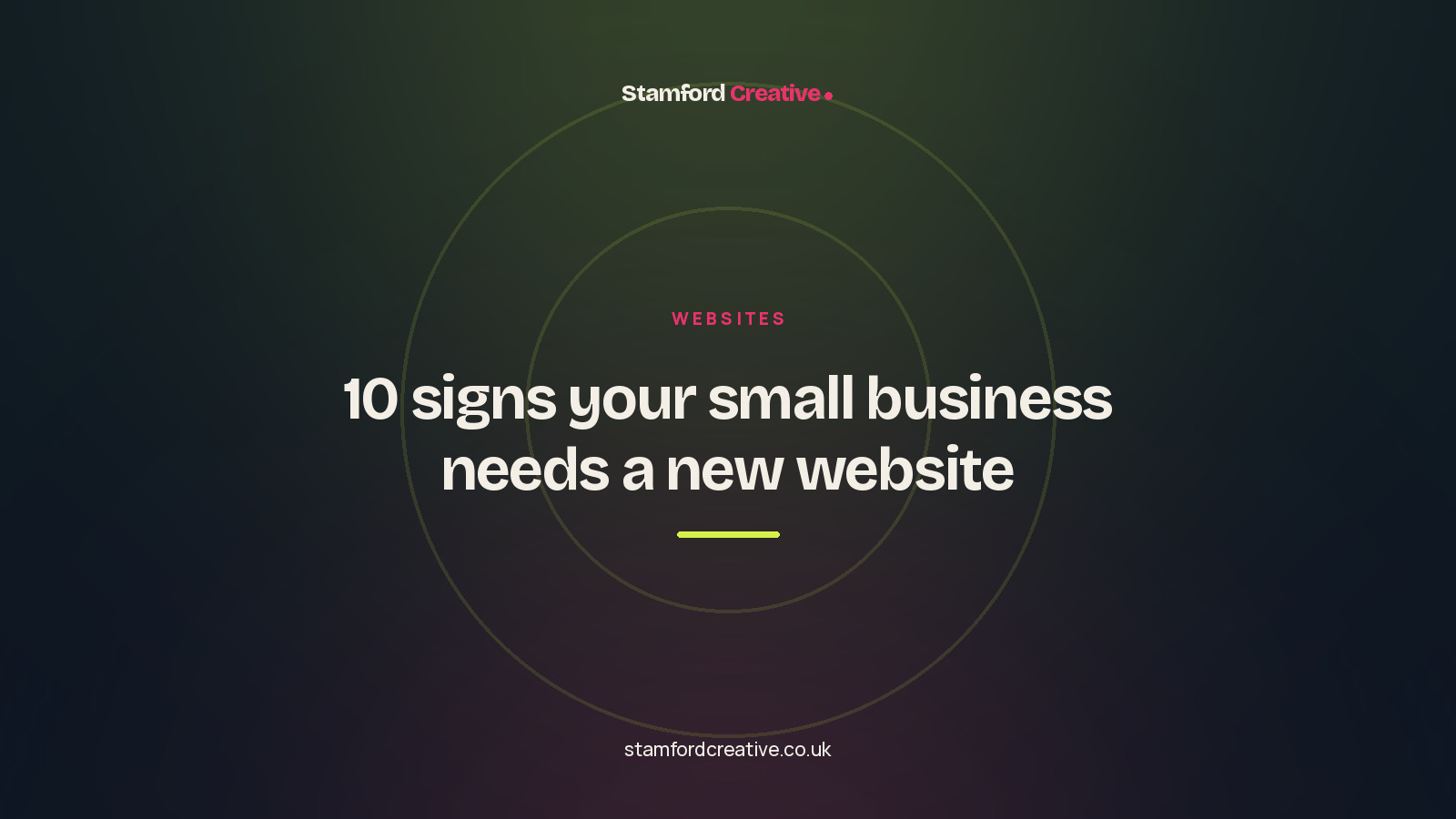 Stamford Creative article: “10 signs your small business needs a new website”.