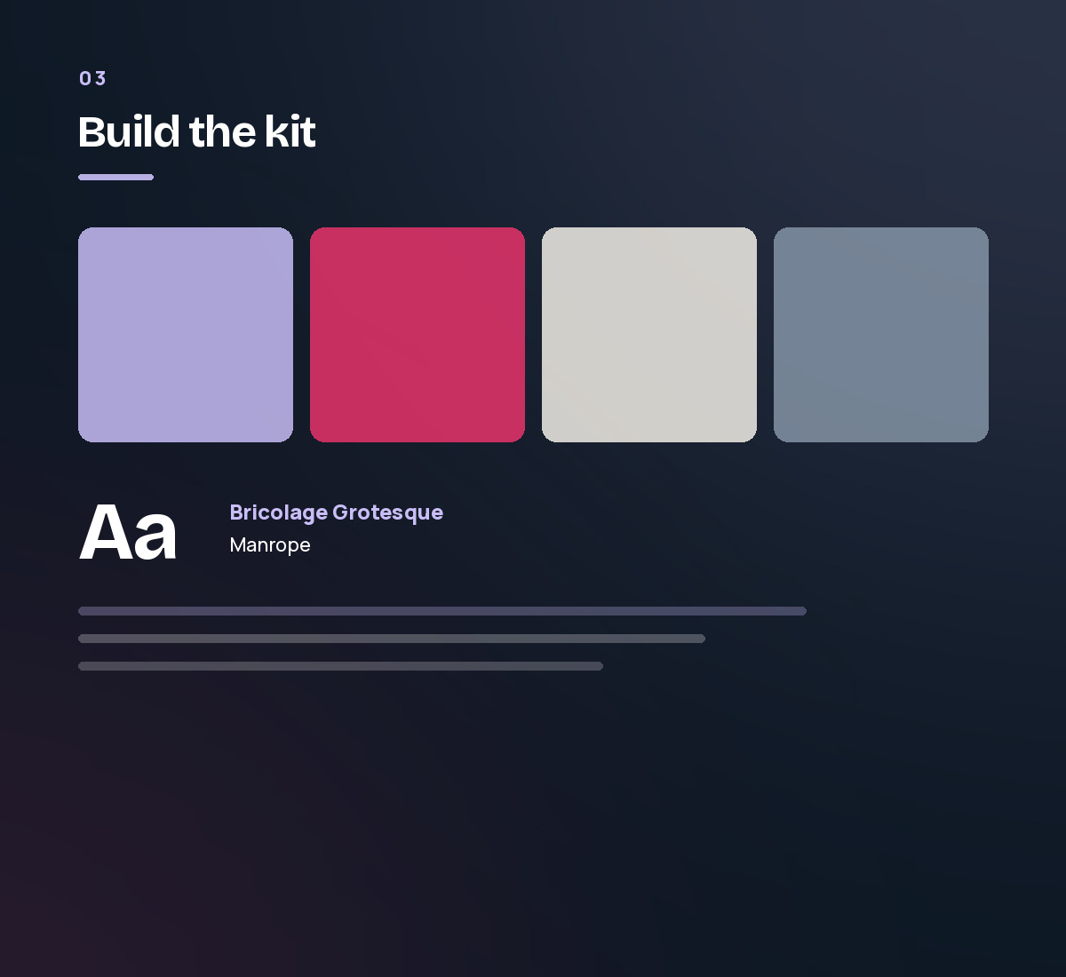 A brand kit: four colour swatches above a type specimen for Bricolage Grotesque and Manrope. Step 3 of the branding process.
